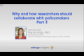 Interview with Marta Pulido: Why and how researchers should collaborate with policymakers (Part 3)
